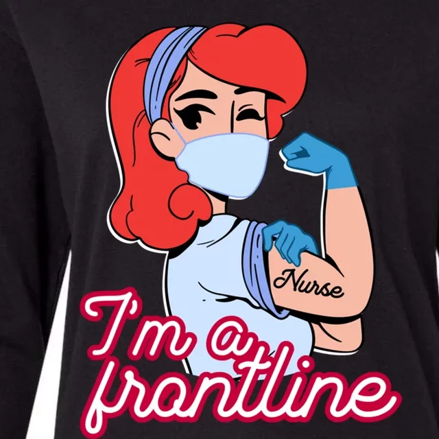 Im A Frontline Nurse Gift Womens Cotton Relaxed Long Sleeve T-Shirt