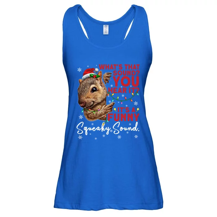 ItS A Funny Squeaky Sound Gift Christmas Squirrel Gift Ladies Essential Flowy Tank