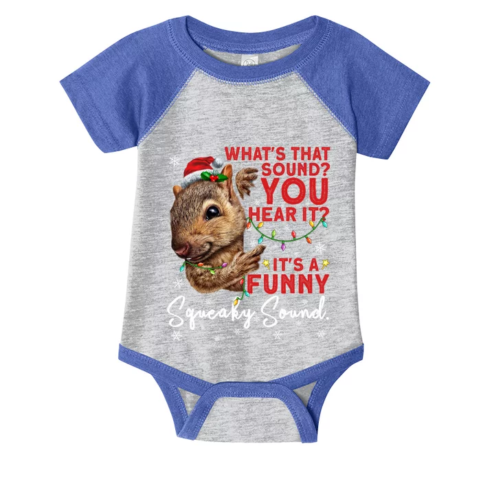 ItS A Funny Squeaky Sound Gift Christmas Squirrel Gift Infant Baby Jersey Bodysuit