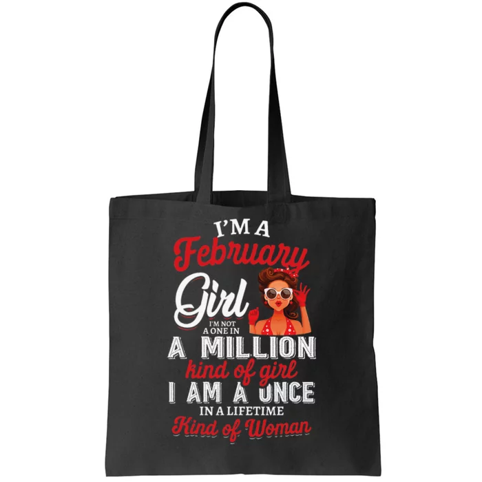 I'm A February Birthday Gifts Tote Bag