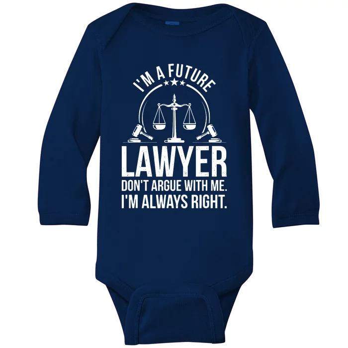 Im A Future Lawyer Apparel Law Student Gift Baby Long Sleeve Bodysuit