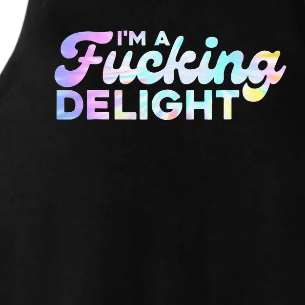 Im A Fucking Delight Funny Sarcasm Im A Delight Tie Dye Ladies Tri-Blend Wicking Tank