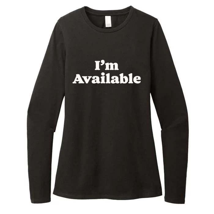 I’m Available Funny Minimalist Dating Singles Graphic Womens CVC Long Sleeve Shirt