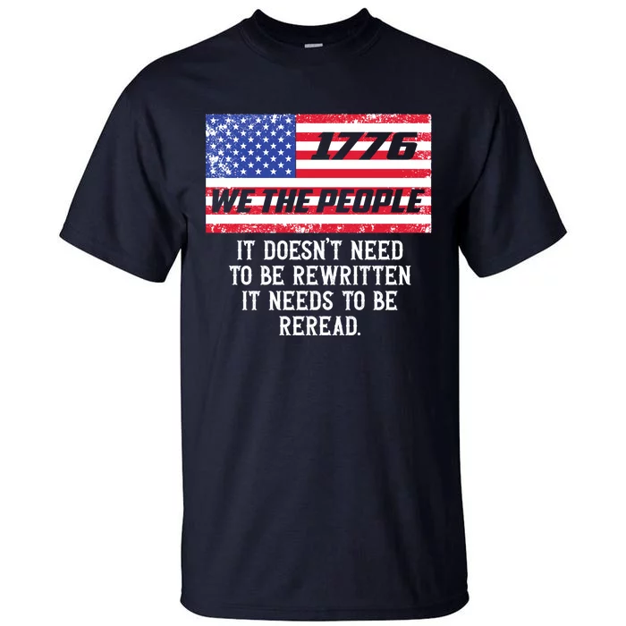 It American Flag Independence Day 1776 We The People Tall T-Shirt