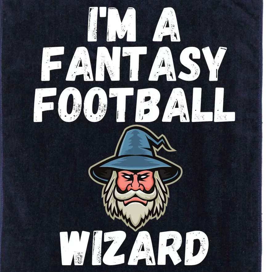 I’m A Fantasy Football Wizard, Funny Fantasy Football Guru Platinum Collection Golf Towel