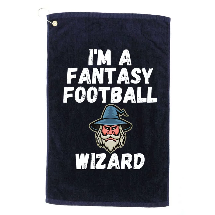 I’m A Fantasy Football Wizard, Funny Fantasy Football Guru Platinum Collection Golf Towel