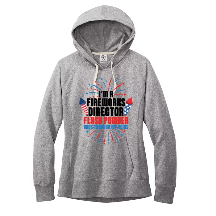 Im A Fireworks Director Power 4th Of July Gift Women's Fleece Hoodie