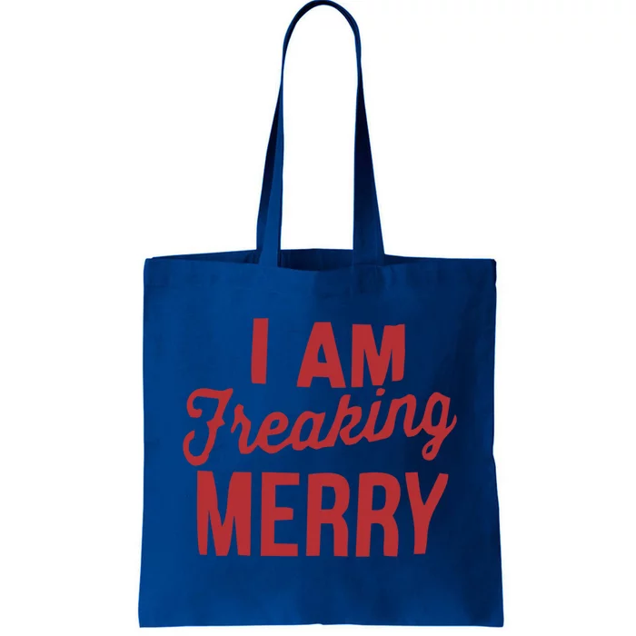 I Am Freaking Merry Xmas Funny Christmas Funny Gift Tote Bag