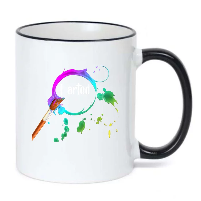 I Arted Funny Artist Watercolor Art Paint Brush Gift Cool Gift Black Color Changing Mug