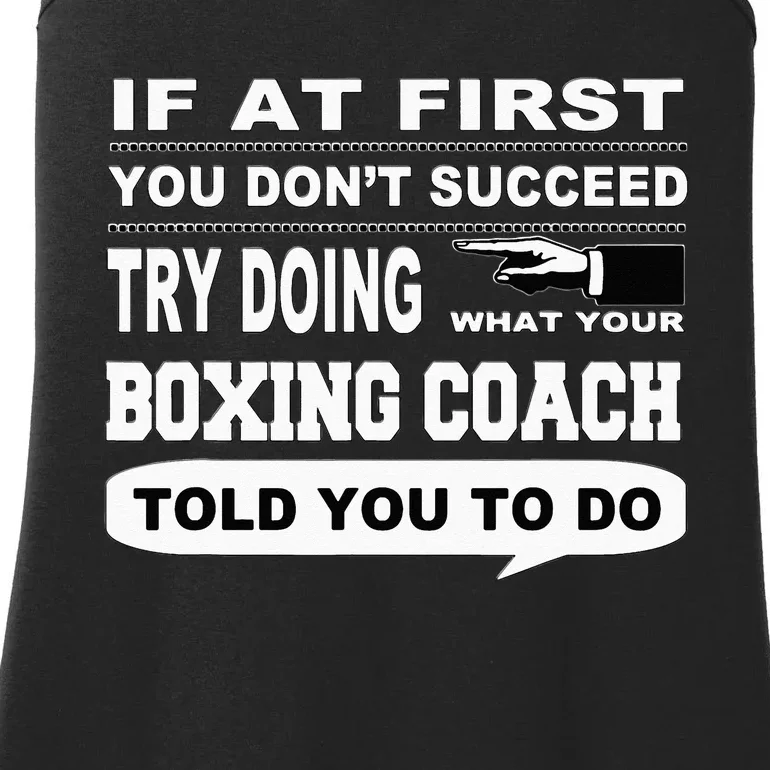 If At First You Dont Succeed Boxing Coach Ladies Essential Tank