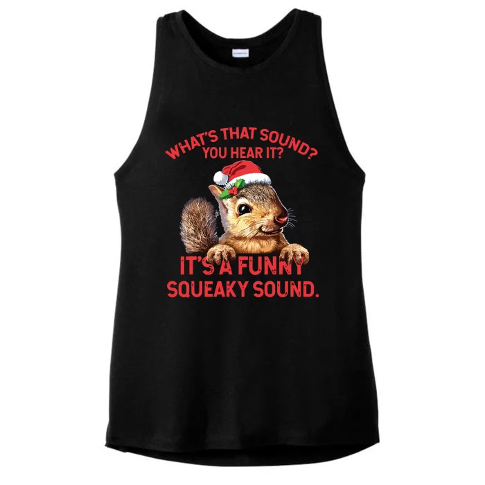 Its A Funny Squeaky Sound Christmas Squirrel Ladies Tri-Blend Wicking Tank