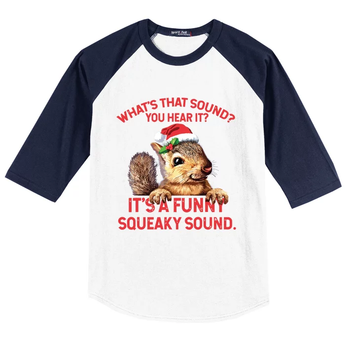 Its A Funny Squeaky Sound Christmas Squirrel Baseball Sleeve Shirt