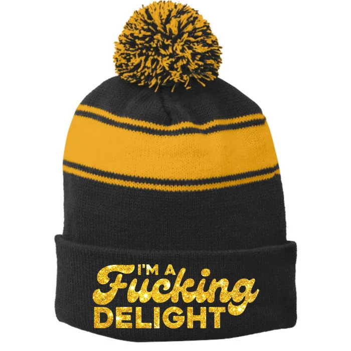 Im A Fucking Delight Funny Sarcasm Im A Delight Tie Dye Stripe Pom Pom Beanie