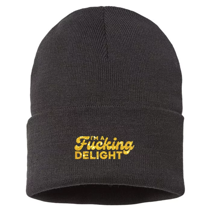 Im A Fucking Delight Funny Sarcasm Im A Delight Tie Dye Sustainable Knit Beanie