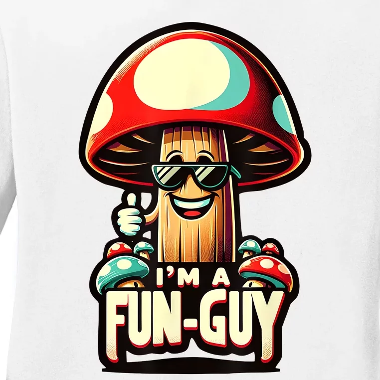 IM A Funguy Amusing Mushroom EnthusiastS Funny Pun Ladies Long Sleeve Shirt