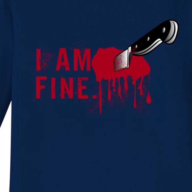 I Am Fine True Crime Nightmare Horror Movie Quote Gift Baby Long Sleeve Bodysuit