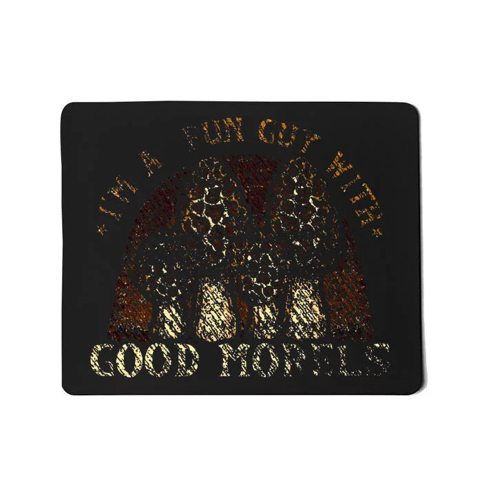 IM A Fun Guy With Good Morels Foraging Mushroom Hunting Mousepad