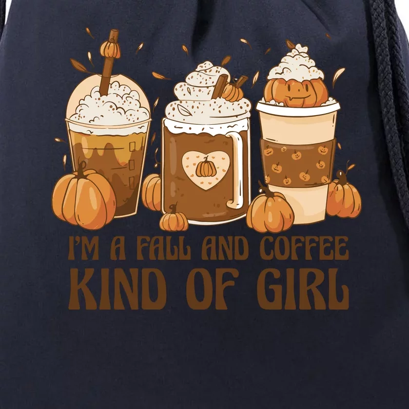 I'm A Fall And Coffee Kind Of Girl Drawstring Bag