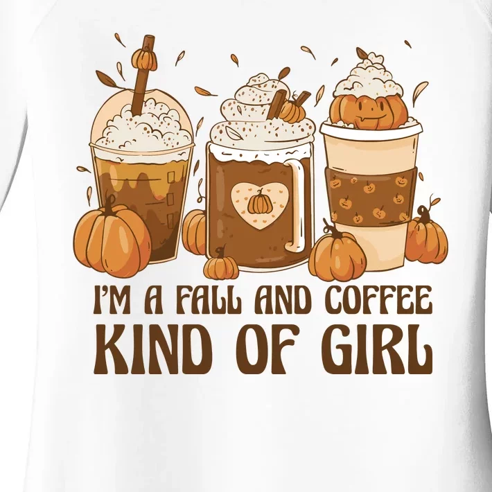 I'm A Fall And Coffee Kind Of Girl Women's Perfect Tri Tunic Long Sleeve Shirt