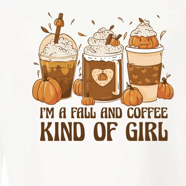 I'm A Fall And Coffee Kind Of Girl Cropped Pullover Crew