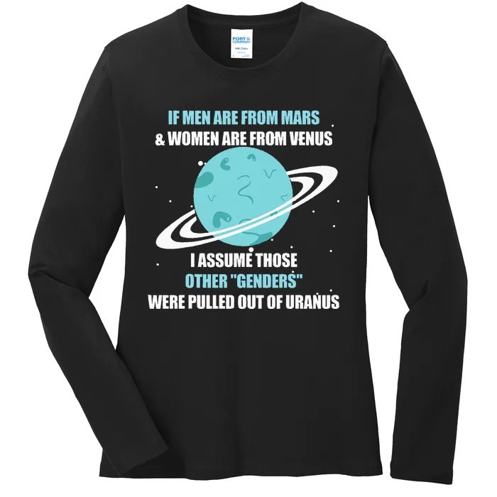 If Are From Mars And Women Are From Venus I Assume Those Ladies Long Sleeve Shirt