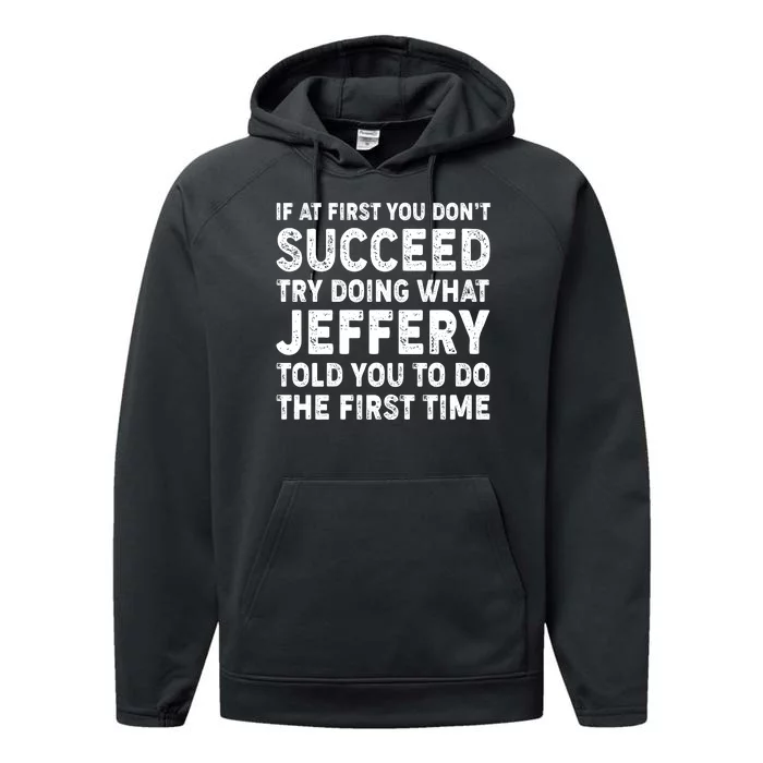 If At First You Dont Succeed Custom Name Personalized Text Performance Fleece Hoodie