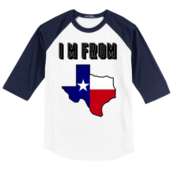 I Am From Texas Baseball Sleeve Shirt