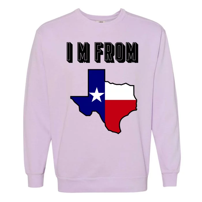 I Am From Texas Garment-Dyed Sweatshirt