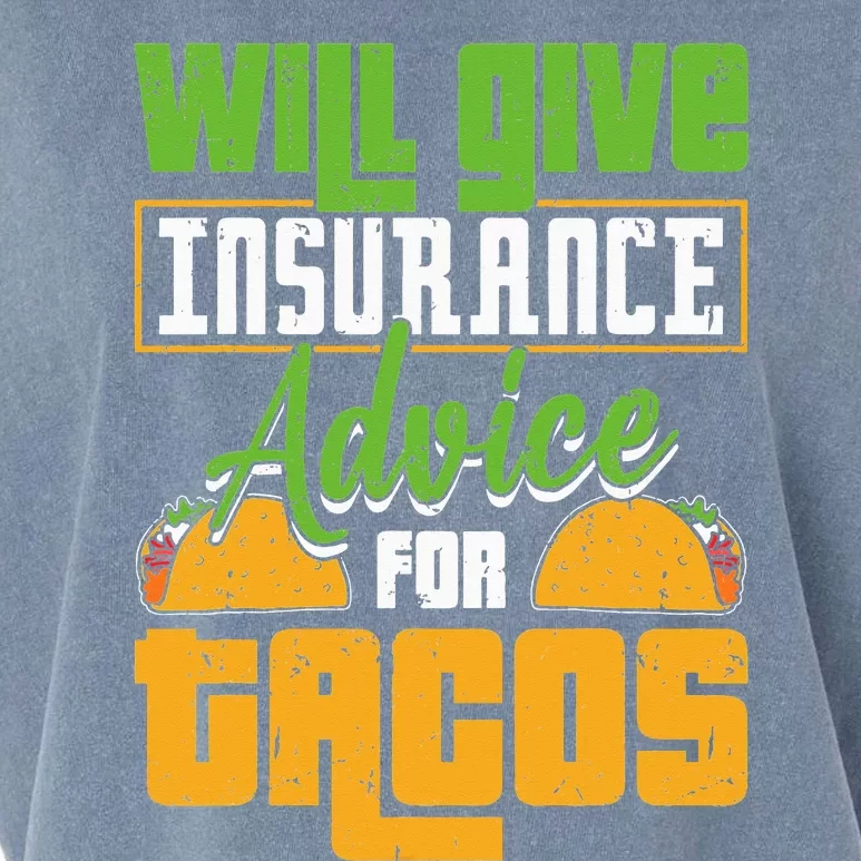 Insurance Advice For Tacos Insurance Agent Insurance Broker Garment-Dyed Women's Muscle Tee