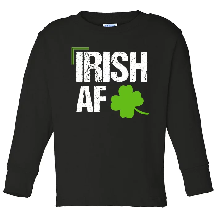 Irish Af Funny St Patricks Day Toddler Long Sleeve Shirt