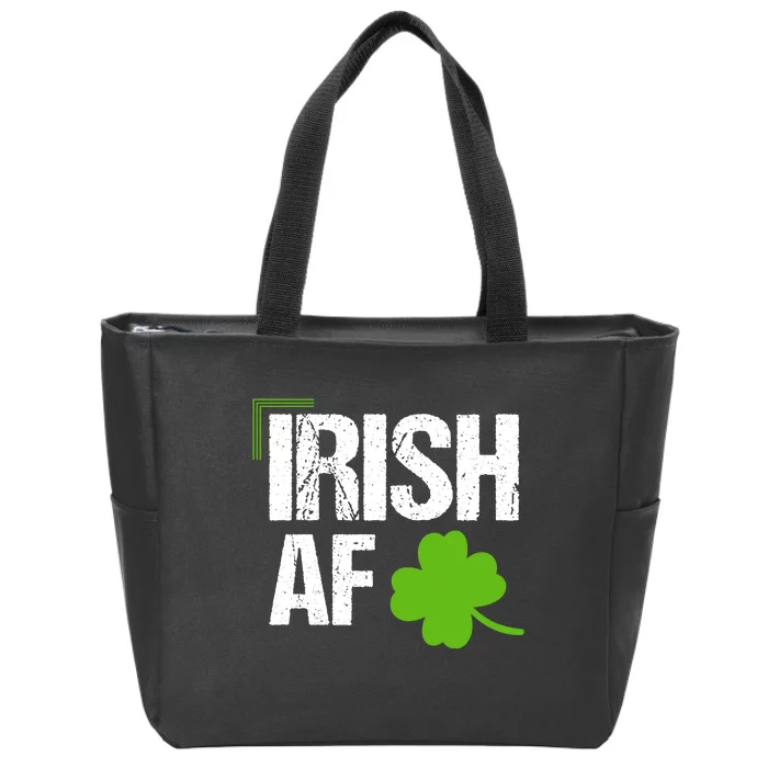 Irish Af Funny St Patricks Day Zip Tote Bag