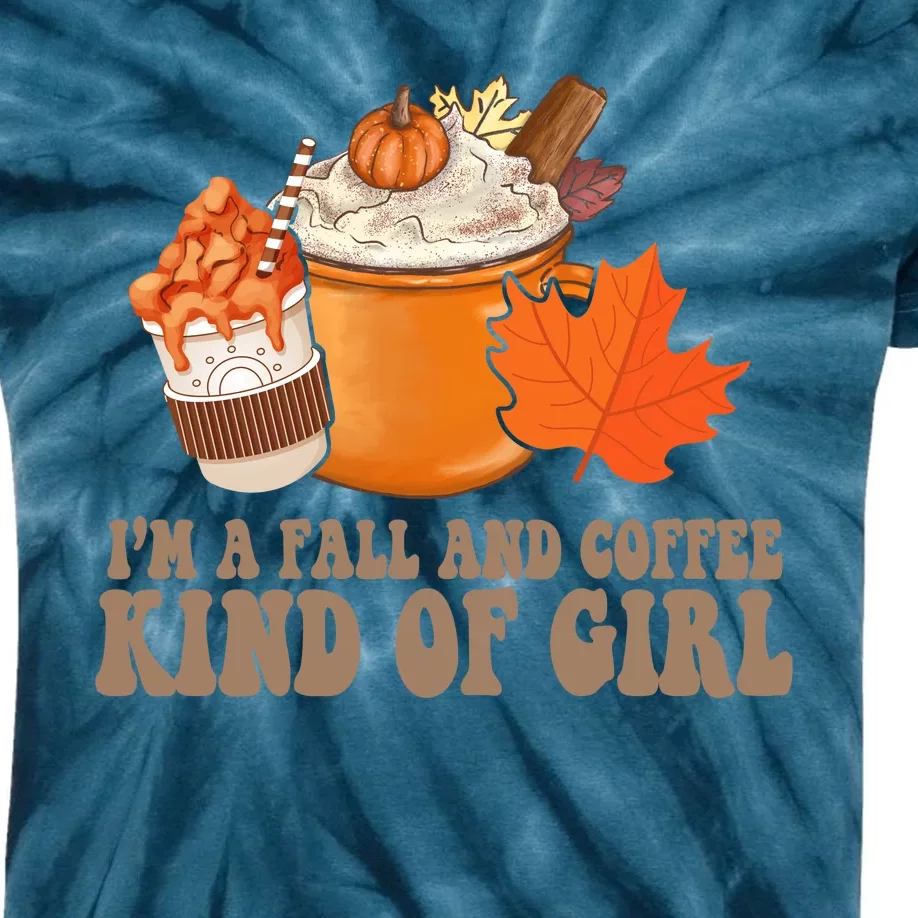 Im A Fall And Coffee Kind Of Girl Cute Kids Tie-Dye T-Shirt