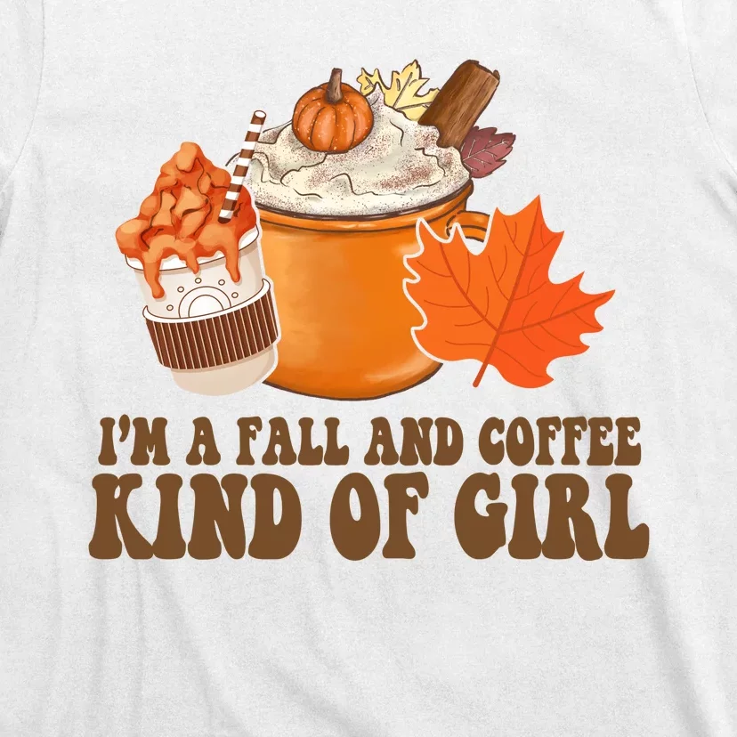 Im A Fall And Coffee Kind Of Girl Cute T-Shirt