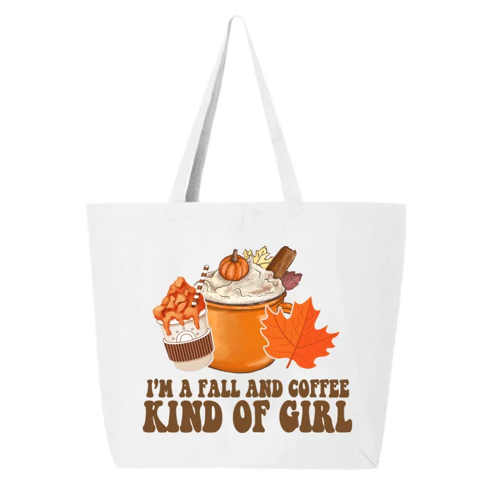 Im A Fall And Coffee Kind Of Girl Cute 25L Jumbo Tote