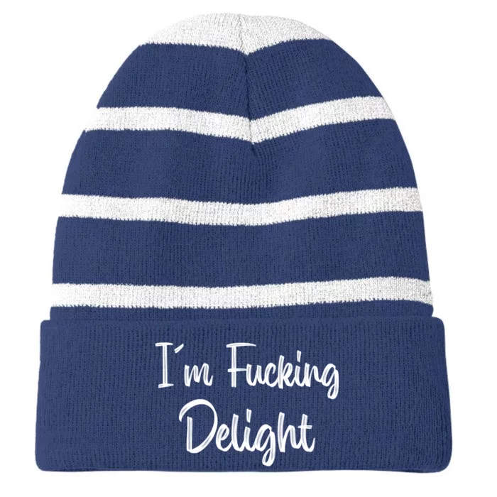 I'm A Fucking Delight Funny Sarcasm Striped Beanie with Solid Band