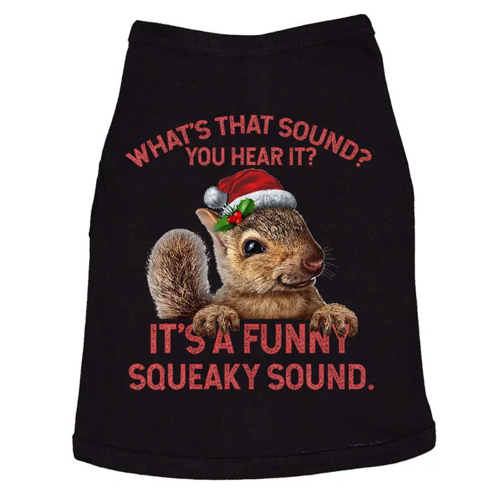 ItS A Funny Squeaky Sound Christmas Squirrel Doggie Tank