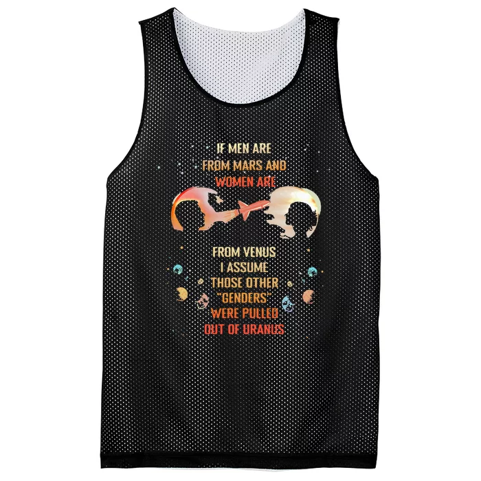 If Are From Mars And Women Are From Venus I Assume Those Mesh Reversible Basketball Jersey Tank