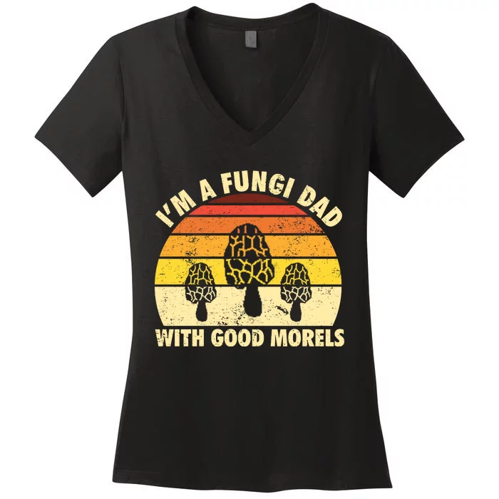 Im A Fungi Dad Funny Mushroom Foraging Retro Vintage Women's V-Neck T-Shirt