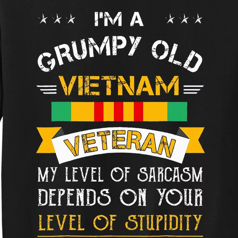 Im A Grumpy Old Vietnam Veteran Sweatshirt