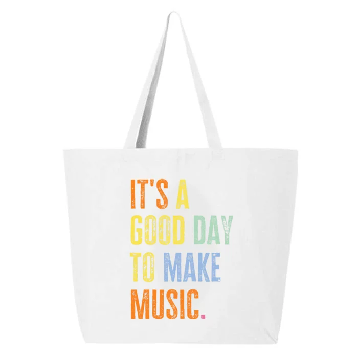 It's A Good Day To Make Music Funny Music Lover Teacher 25L Jumbo Tote