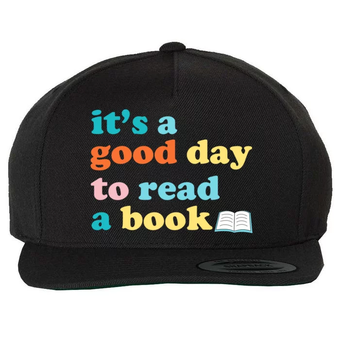 ItS A Good Day To Read A Book Wool Snapback Cap