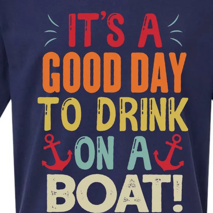 It's A Good Day To Drink On A Boat Sueded Cloud Jersey T-Shirt