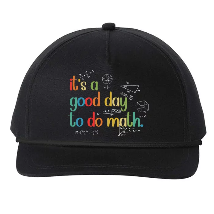 Its A Good Day To Do Math Test Day Testing Math Teachers Snapback Five-Panel Rope Hat