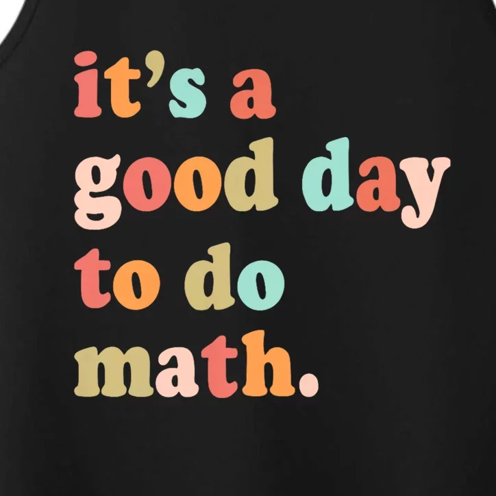 Its A Good Day To Do Math Test Day Testing Math Teachers Performance Tank