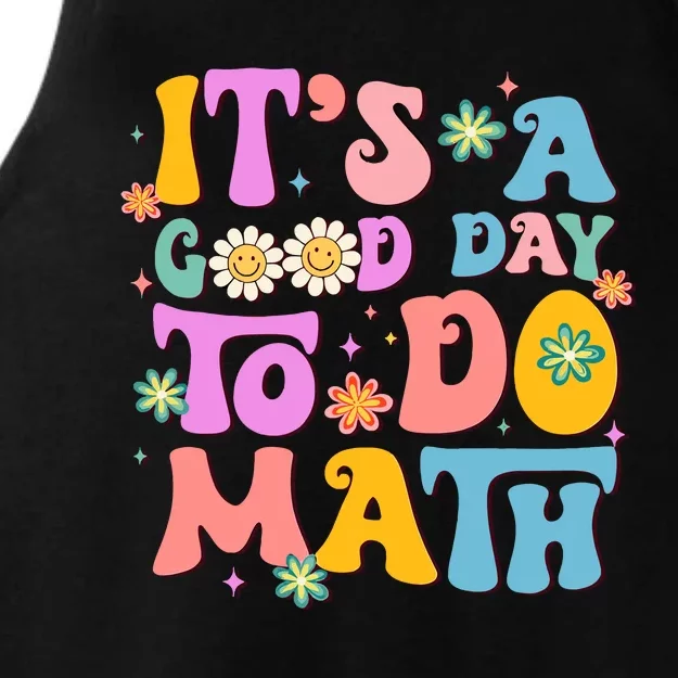 ItS A Good Day To Do Math Teachers Wo Funny Math Ladies Tri-Blend Wicking Tank