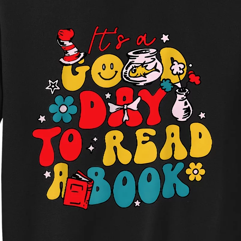 ItS A Good Day To Read A Book Reading Day Cat Teachers Sweatshirt