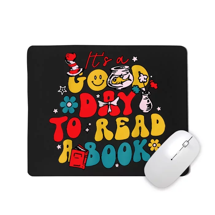 ItS A Good Day To Read A Book Reading Day Cat Teachers Mousepad