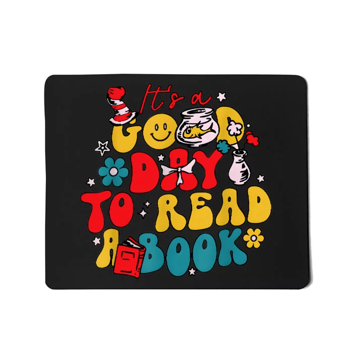 ItS A Good Day To Read A Book Reading Day Cat Teachers Mousepad