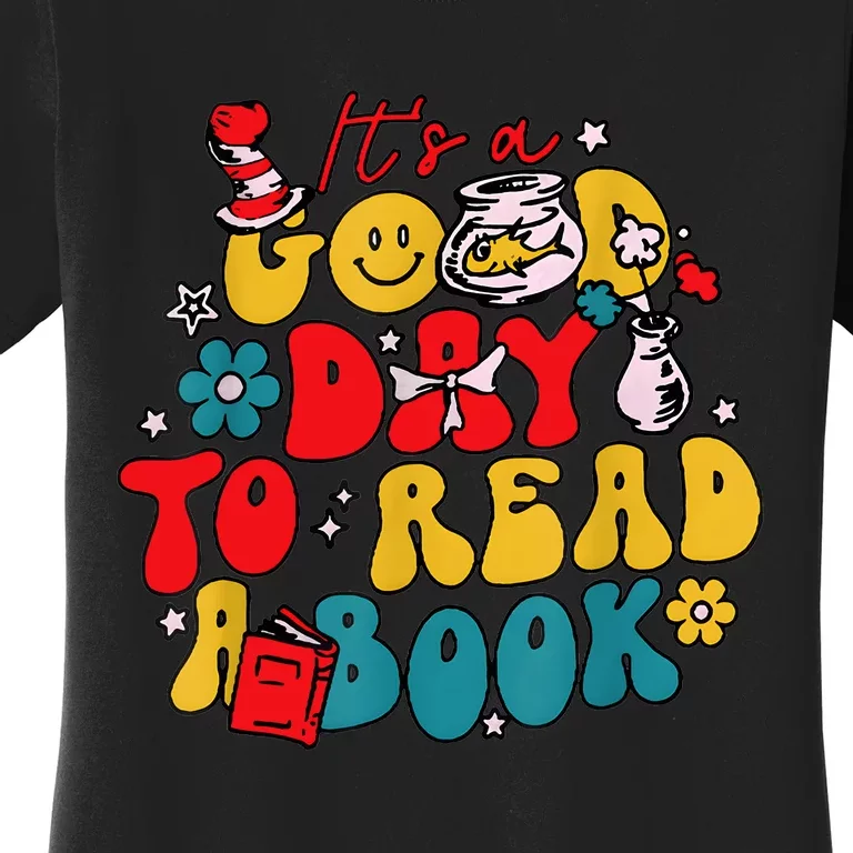 ItS A Good Day To Read A Book Reading Day Cat Teachers Women's T-Shirt