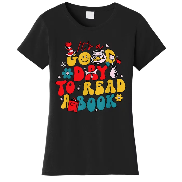 ItS A Good Day To Read A Book Reading Day Cat Teachers Women's T-Shirt